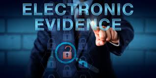 ELECTRONIC EVIDENCE AND CHALLENGES